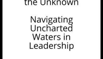 الإبحار في المجهول: تطوير الأعمال في مياه مجهولة